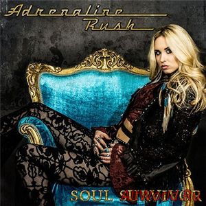 Скачать Adrenaline Rush - Soul Survivor (2017)