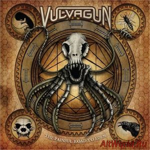 Скачать Vulvagun - The Painful Road To Eden (2017)