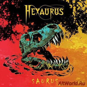 Скачать Hexaurus - Saurus (2017)