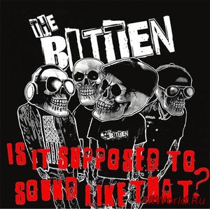 Скачать The Bitten - Is It Supposed To Sound Like That (2017)