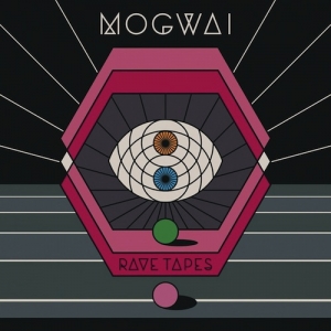 Скачать бесплатно Mogwai - Rave Tapes (2014)