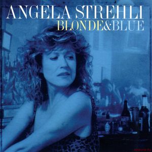 Скачать Angela Strehli - Blonde & Blue (1993) (Lossless)