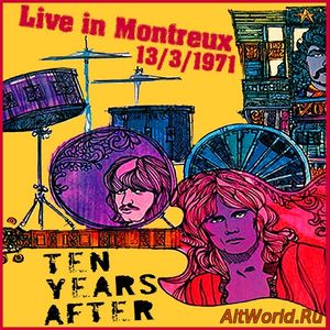 Скачать Ten Years After - Live In Montreux (1971)