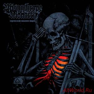 Скачать Misanthrope Monarch - Regress To The Saturnine Chapter (2017)