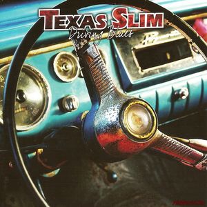 Скачать Texas Slim - Driving Blues (2009)