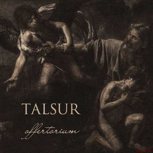 Скачать Talsur - Offertorium (EP) (2017)