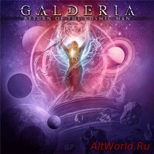 Скачать Galderia - Return of the Cosmic Men
