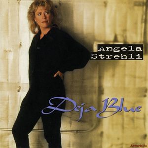 Скачать Angela Strehli - Deja Blue (1998)