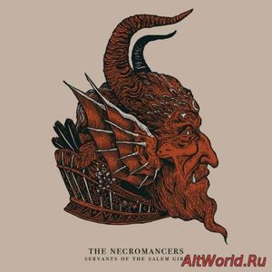 Скачать The Necromancers - Servants Of The Salem Girl (2017)