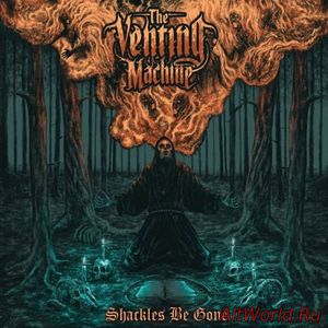 Скачать The Venting Machine - Shackles Be Gone (2017)