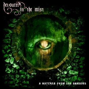 Скачать бесплатно Devourer In The Mist - Watcher From The Shadows (2013)