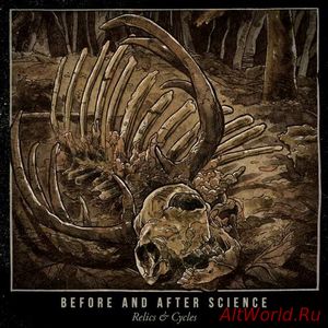 Скачать Before and After Science - Relics & Cycles (2017)