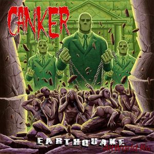 Скачать Canker - Earthquake (2017)