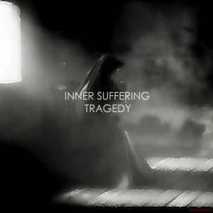 Скачать Inner Suffering - Tragedy (2017)