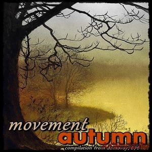 Скачать Movement Autumn Pt. III (2015)