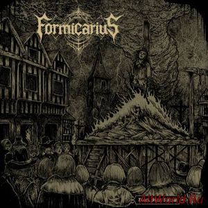 Скачать Formicarius - Black Mass Ritual (2017)