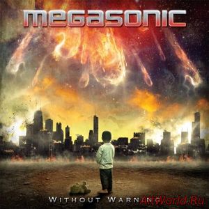 Скачать Megasonic - Without Warning (2017)