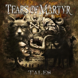 Скачать бесплатно Tears Of Martyr - Tales (2013)