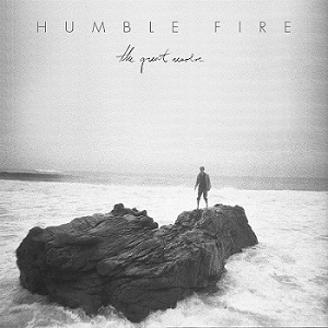 Скачать бесплатно Humble Fire - The Great Resolve (2013)