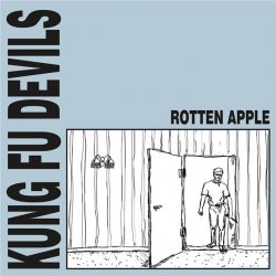 Скачать бесплатно Kung Fu Devils - Rotten Apple (2013)