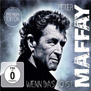 Скачать бесплатно Peter Maffay - Wenn das so ist [Premium Edition] (2014)