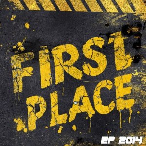 Скачать бесплатно First Place - EP (2014)