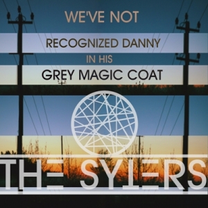 Скачать бесплатно The Syters - We've not recognized Danny in his grey magic coat [EP] (2014)