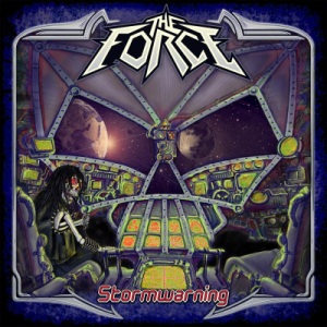 Скачать бесплатно The Force - Stormwarning (2013)