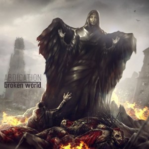 Скачать бесплатно Abdication - Broken World (2013)