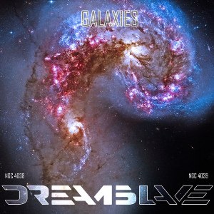 Скачать бесплатно DREAMSLAVE - Galaxies [EP] (2014)
