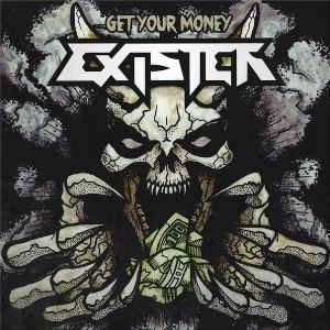 Скачать бесплатно Exister - Get Your Money [EP] (2013)