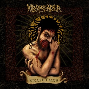 Скачать бесплатно Ribspreader - Meathymns (2014)