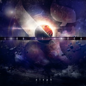 Скачать бесплатно Lies of Nazca - Aleph (2014)