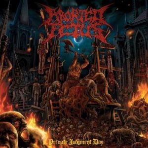 Скачать бесплатно Aborted Fetus - Private Judgment Day (2014)