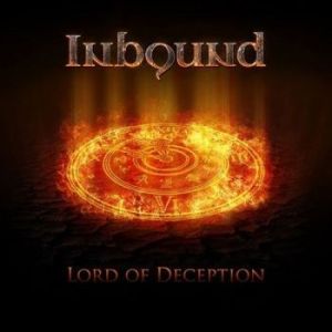 Скачать бесплатно Inbound - Lord Of Deception (2014)