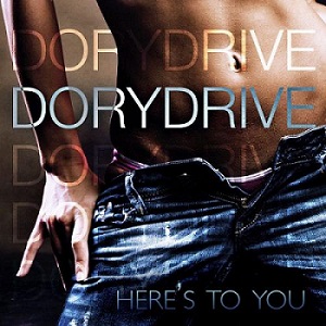 Скачать бесплатно DoryDrive - Here's To You (2014)