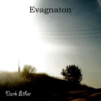 Скачать бесплатно Evagnaton -"Dark Ether (EP)" (2014)