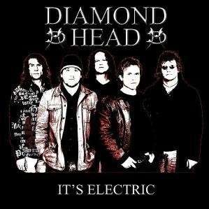 Скачать бесплатно Diamond Head - It's Electric (Live) (2006)