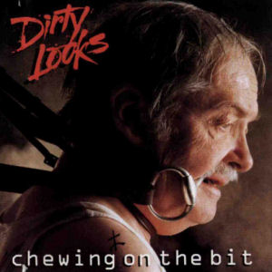 Скачать бесплатно Dirty Looks - Chewing On The Bit (1994)