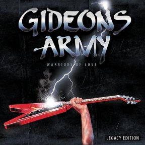 Скачать бесплатно Gideon's Army - Warriors Of Love (Legacy Edition) (2013)