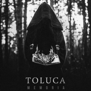 Скачать бесплатно Toluca - Memoria (2014)