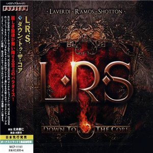 Скачать бесплатно L.R.S. - Down To The Core [Japanese Edition] (2014)