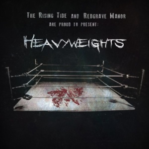 Скачать бесплатно The Rising Tide | Redgrave Manor - Heavyweights [Split EP] (2014)
