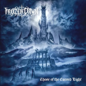 Скачать бесплатно Frozen Dawn - Those Of The Cursed Light (2014)