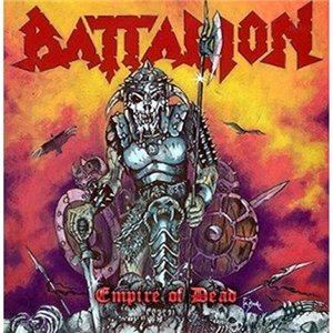 Скачать бесплатно Battalion - Empire Of Dead (2013)
