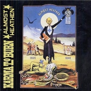 Скачать бесплатно Karma To Burn - Almost Heathen (2001)