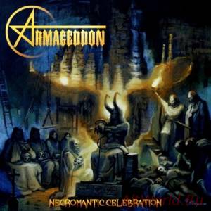 Скачать Armageddon - Necromantic Celebration (2011)