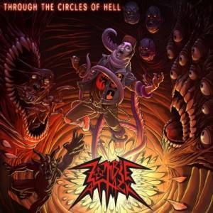 Скачать Zombie Attack - Through The Circles of Hell (2014)