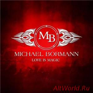 Скачать Michael Bormann - Love Is Magic (2014)