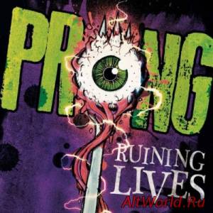 Скачать Prong - Ruining Lives (2014)